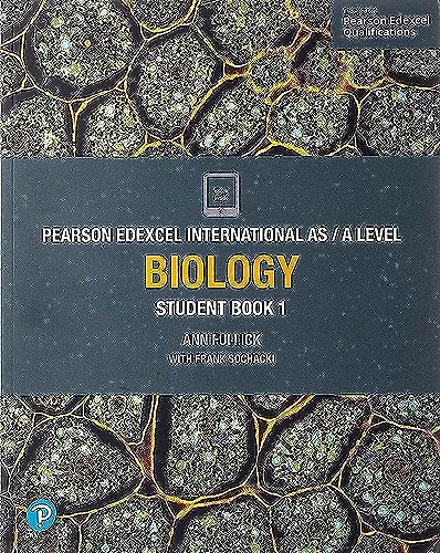 Pearson Edexcel International AS Level Biology Student Book (Edexcel International A Level)